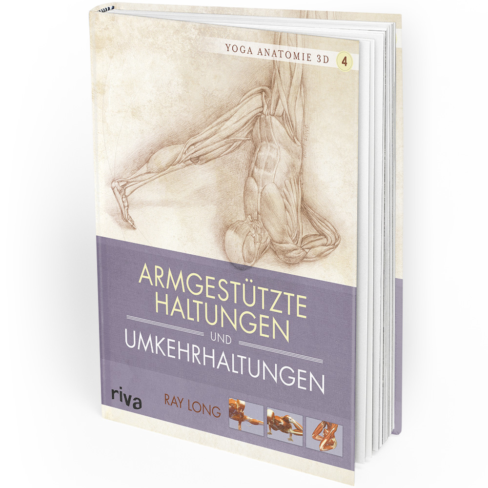 Anatomie du yoga en 3D - 4 - Postures sur les bras et postures inversées (livre)